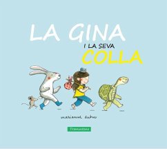 La Gina i la Seva Colla - Dubue, Marianne