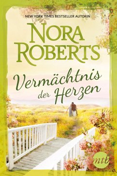 Vermächtnis der Herzen (eBook, ePUB) - Roberts, Nora