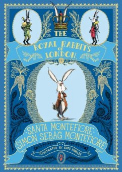 Royal Rabbits Of London - Montefiore, Santa; Montefiore, Simon Sebag