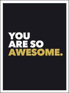 You Are So Awesome - Publishers, Summersdale