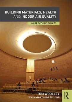 Building Materials, Health and Indoor Air Quality - Woolley, Tom