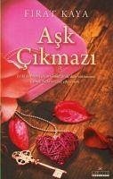 Ask Cikmazi - Kaya, Firat