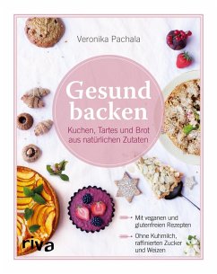 Gesund backen (eBook, PDF) - Pachala, Veronika
