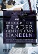 Wie erfolgreiche Trader denken und... - Bild 1