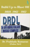 Build Up to Blast Off: DRDL 1962 to 1982 (eBook, ePUB)
