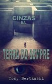 Cinzas da Terra do Sempre (eBook, ePUB)