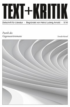 TEXT + KRITIK Sonderband 10 - Poetik des Gegenwartsromans (eBook, PDF)