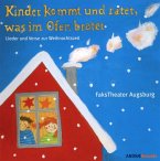 Kinder Kommt Und Ratet,Was Im Ofen Bratet