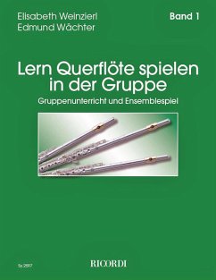 Cover Weinzierl-Wächter, E: Lern Querflöte spielen in der Gruppe 1