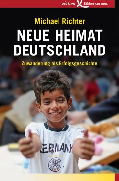 Neue Heimat Deutschland (eBook, PDF) - Richter, Michael