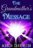 Grandmother's Message (eBook, ePUB)