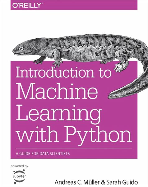 Introduction to Machine Learning with Python (eBook, PDF) Introduction to Machine Learning with Python (eBook, PDF)