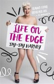 Life on the Edge (eBook, ePUB)