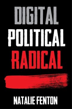 Cover Digital, Political, Radical (eBook, ePUB)