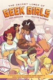The Secret Loves of Geek Girls: Expanded Edition (eBook, ePUB)