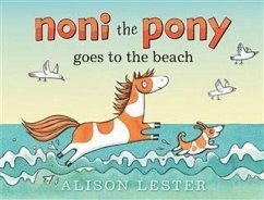 Noni the Pony Goes to the Beach (eBook, ePUB) - Lester, Alison