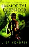 Immortal Defender (eBook, ePUB)