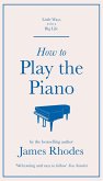 How to Play the Piano (eBook, ePUB)