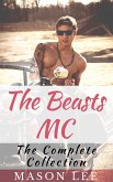 The Beasts MC (The Complete Collection) (eBook, ePUB)