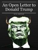 An Open Letter to Donald Trump (eBook, ePUB)