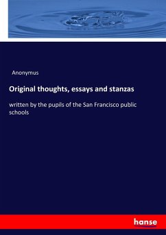 Original thoughts, essays and stanzas