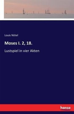 Moses I. 2, 18.