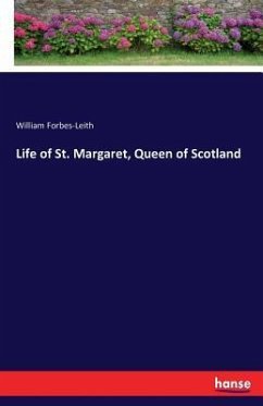 Life of St. Margaret, Queen of Scotland