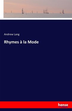 Rhymes à la Mode - Lang, Andrew