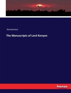 The Manuscripts of Lord Kenyon - Anonym