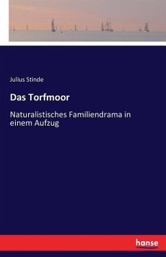 Das Torfmoor - Stinde, Julius