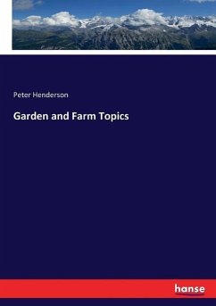 Garden and Farm Topics