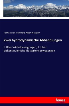 Zwei hydrodynamische Abhandlungen