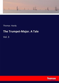 The Trumpet-Major. A Tale