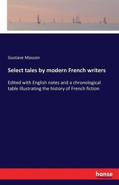 Select tales by modern French writers - Masson, Gustave