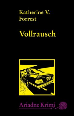 Vollrausch (eBook, ePUB) - Forrest, Katherine V.