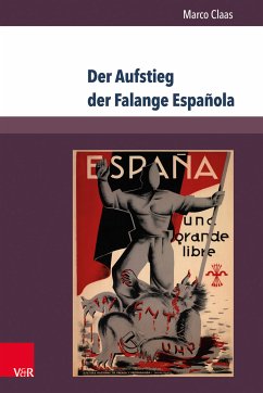 Der Aufstieg der Falange Española (eBook, PDF) - Claas, Marco