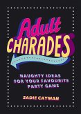 Adult Charades (eBook, ePUB)