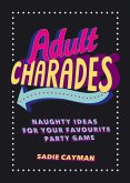 Adult Charades (eBook, ePUB) Adult Charades (eBook, ePUB)