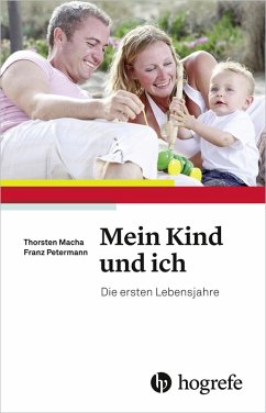 Mein Kind und ich (eBook, PDF) - Macha, Thorsten; Petermann, Franz