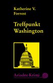 Treffpunkt Washington (eBook, ePUB)