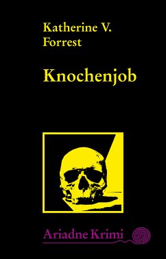 Knochenjob (eBook, ePUB) - Forrest, Katherine V.