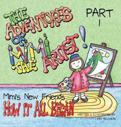 The Adventures of Mimi the Artist - Melchiori, Lynn