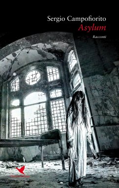 Asylum (eBook, ePUB) - Campofiorito, Sergio