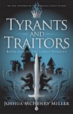 Tyrants and Traitors