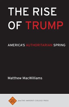 The Rise of Trump - Macwilliams, Matthew C