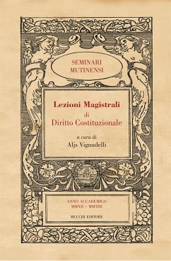 Lezioni Magistrali di Diritto Costituzionale III (eBook, ePUB) - Vignudelli, Aljs
