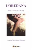 Loredana Diario intimo di una Trav (eBook, ePUB)