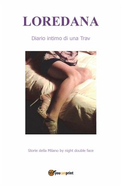 Loredana Diario intimo di una Trav (eBook, ePUB) - Loredana