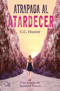 Atrapada Al Atardecer - Hunter, C. C.