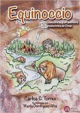 Equinoccio : descubre la gran aventura prehistórica de Omai